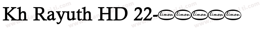 Kh Rayuth HD 22字体转换